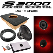 Load image into Gallery viewer, Level 7 Honda S2000 ARC Audio AS Series Full Speaker Upgrade + ARC Audio X2 10” Subwoofer + ARC Audio X2 1200.6 Amplifier
