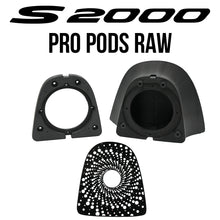 Load image into Gallery viewer, S2000 Pro Pods Raw ( NO SPEAKERS )
